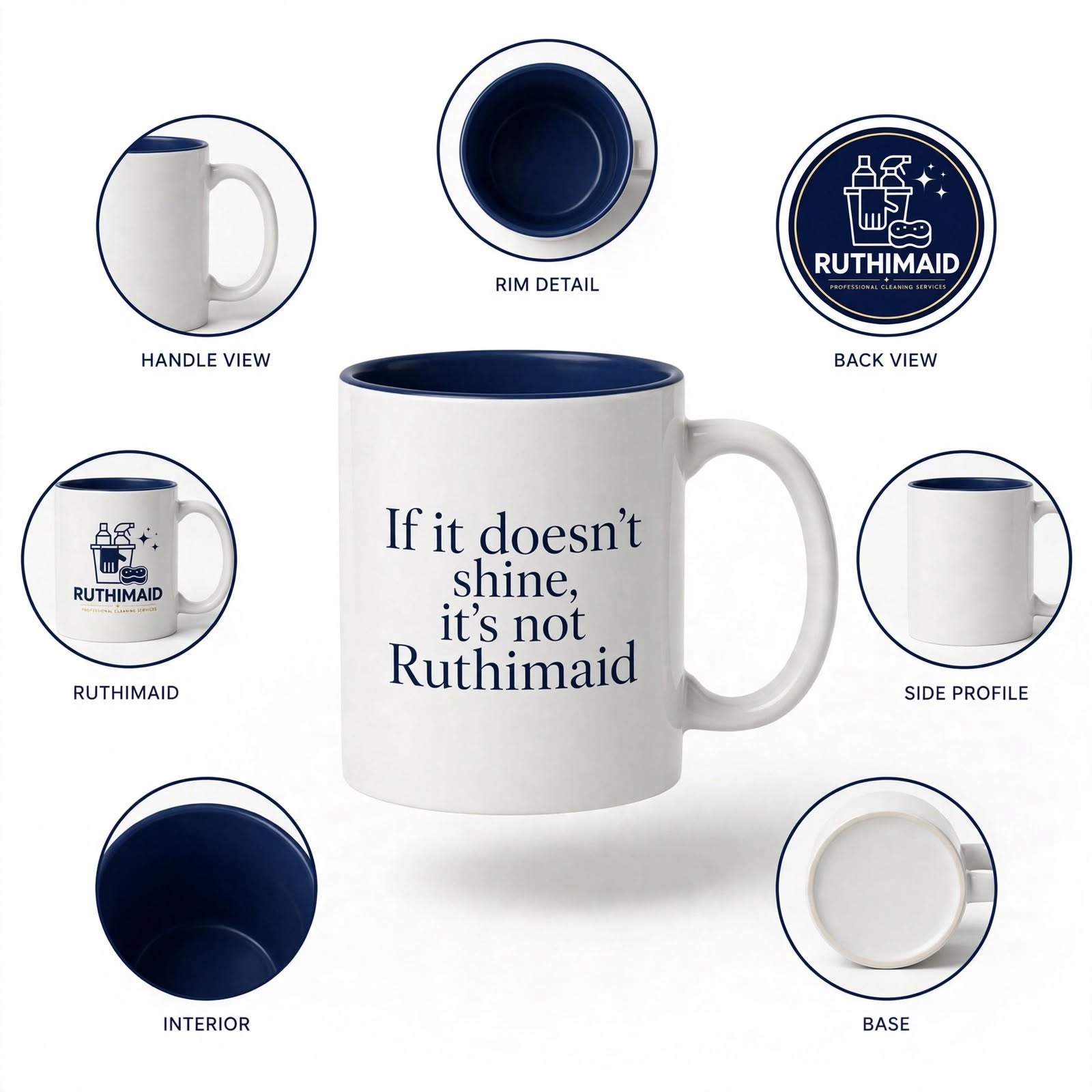 Ruthimaid Signature Mug - "If it doesn't shine, it's not Ruthimaid" - Image 5